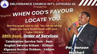 When God's Favour Locate You // with Pst. Benson Matheri //  28th Sept. 2025.