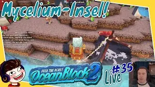Die Pilze sind komisch... 🌊 Minecraft: Oceanblock 2  - Livestream [E35][German/Deutsch][1.21 modded]