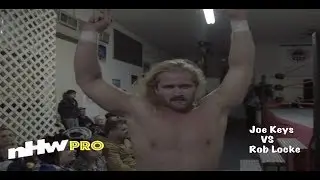 Joe Keys vs Rob Locke | NHW PRO Episode #29