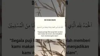 doa sesudah makan#doahariananak #doaharianislam #doasesudahmakan #shorts #shortsvideo