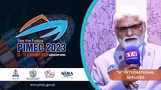 Capt. Ajmal Mahmoodi from M International Services talking about their participation at PIMEC 2023.