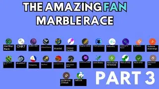 The amazing Fan marble race part 3