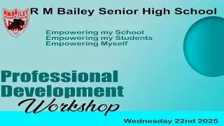 Professional Development 2025 : Empowering my school, my students and myself