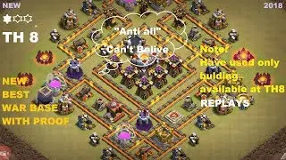 New Best Anti 3 TH8 War Base | CLASH OF CLAN | 2018 |