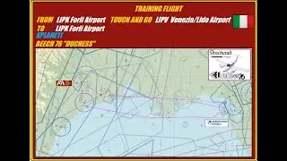 TRAINING FLIGHT FORLI' FORLI' TOUCH AND GO VENEZIA LIDO BEECH 76 