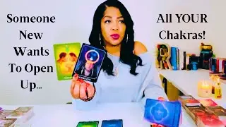 Someone New Wants To Open Up All YOUR Chakras!