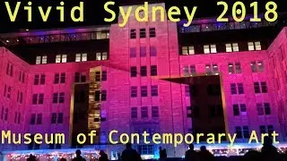 Vivid Sydney 2018 MCA Museum of Contemporary Art