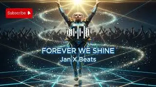 Forever We Shine – Energetic Eurodance Anthem for Long Life Happiness | Uplifting Dance Song 2025