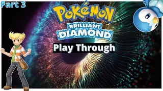 Pokemon Brilliant Diamond Let's Play | The First Gym