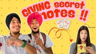 Giving Secret Notes to Random Cute Girls In Delhi 😂🤌🏻❤️ Best Reaction ever