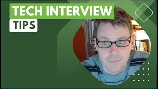Tech Interview tips