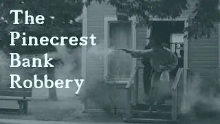 The Pinecrest Bank Robbery - DISCOVERING