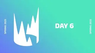 LEC 2025 SPRING  - ROGUE VS GIANTX -  DAY 6