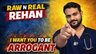 I Want You To Be Arrogant: Why Medicos Must Learn to Say NO | Rehan Khan