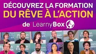 D&eacute;couvrez la Formation Du R&ecirc;ve &agrave; l'Action (DRALA) de LearnyBox !