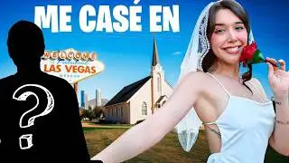 ME CASÉ EN LAS VEGAS 💍😱 | ¿QUIÉN ES EL NOVIO?