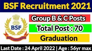 BSF Recruitment 2021 Group B, And C Post #BSF #Defence_Jobs #BSF_Jobs #latest_sarkari #Army_job_2021