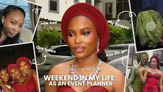 48 HOURS AS A LAGOS EVENT PLANNER & BRIDESMAID | INSIDE A LAGOS WEDDING & THE REAL WEDDING CHAOS!