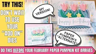 HAVE YOU TRIED THIS? What You Can Do BEFORE Your February 2026 Paper Pumpkin Arrives