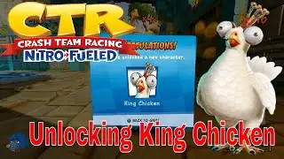 Crash Team Racing Nitro-Fueled - Unlock King Chicken