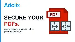 Password protect PDF documents with Adolix Split and Merge PDF