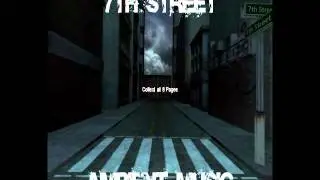 7th Street Ambience - Slenderman's Shadow