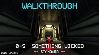 ULTRAKILL 0-S REWORK: SOMETHING WICKED - (PRELUDE SECRET LEVEL)