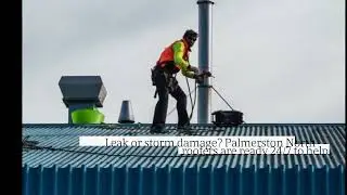 Roofing Palmerston North: Fast Roof Leak Repair & Emergency Roof Repairs You Can Trust