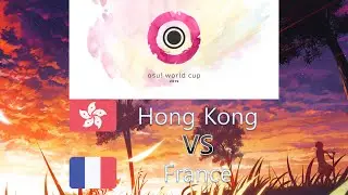 osu! World Cup 2015 Group Stage - Group B - Hong Kong vs France