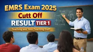 EMRS Exam 2025 | Cutt off | Result Tier 1 | Teaching and Non-Teaching Staff | #emrs