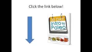 The 30 Day Intro to Paleo eBook - How to lose weight fast