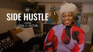 Side Hustle: Ciera C. Payton