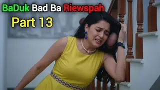 Baduk bad ba Riewspah (Part 13) Data janai | Khasi Data | Khasi Film | Khasi Story