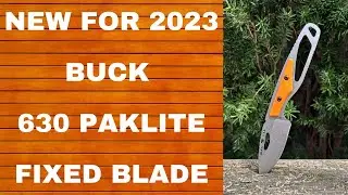 BUCK 630 PAKLITE HIDE SELECT UNBOXING, NEW FOR 2023, FIXED BLADE, EVERYDAY CARRY, EDC