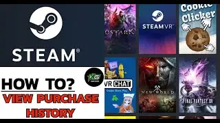 How to View Your Purchase History on Steam Account? 2024