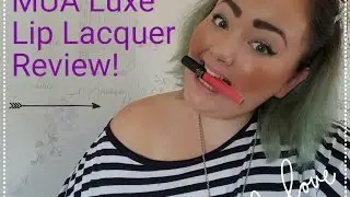 MUA Luxe Lip Lacquer Review & Swatches
