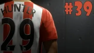 FIFA 17 - The Journey - Walkthrough - Part 39 - Sunderland AFC vs Manchester United FC (HD)