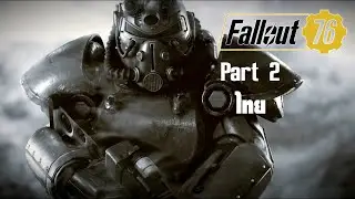 Fallout 76 ไทย Part 2 ของศักสิทธิ์สี่อย่าง