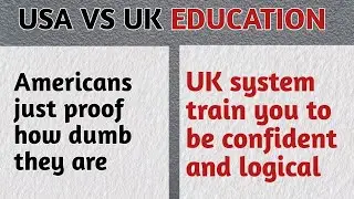 Dumb Americans proof UK education system is better thanthe USA