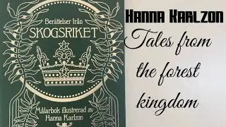 Hanna Karlzon Tales from the Forest Kingdom flip through
