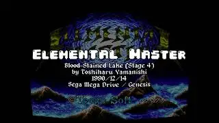 Blood-Stained Lake (Stage 4) - Elemental Master