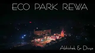 Abhishek & Divya -  Engagement Highlight 2025 - Planet Studio Rewa - Eco Park Rewa