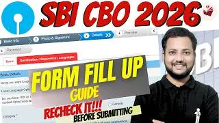 ⚠️ SBI CBO 2026 Form Fill Up: Don&rsquo;t Make These Mistakes! 🛑 Basic Details Step-by-Step