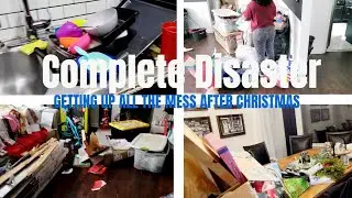 COMPLETE DISASTER CLEAN WITH ME AFTER CHRISTMAS 2021  CLEANING MOTIVATION