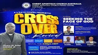 CROSSOVER REVIVAL 2025 (Day 3, Monday,29/12/2025)CAC Praise Centre Australia