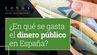&iquest;En qu&eacute; se gasta el dinero p&uacute;blico en Espa&ntilde;a?