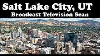 Salt Lake City, UT  broadcast TV bandscan over the air