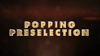 POPPING PRESELECTION / PAY THE COST TO BE THE BOSS 2021