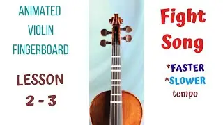 FIGHT SONG 🎯 &mdash; LIVE Violin Tutorial | Animated Violin FINGERBOARD | (Slower - Faster tempo) Lesson 2