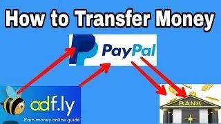 adfly money ko withdrawal Kaise kare ? How to transfer money adfly to PayPal bank account